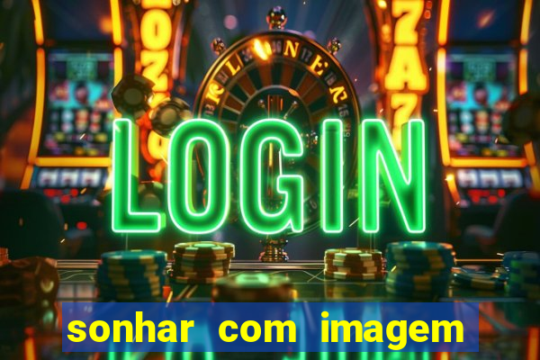 sonhar com imagem de santo de macumba